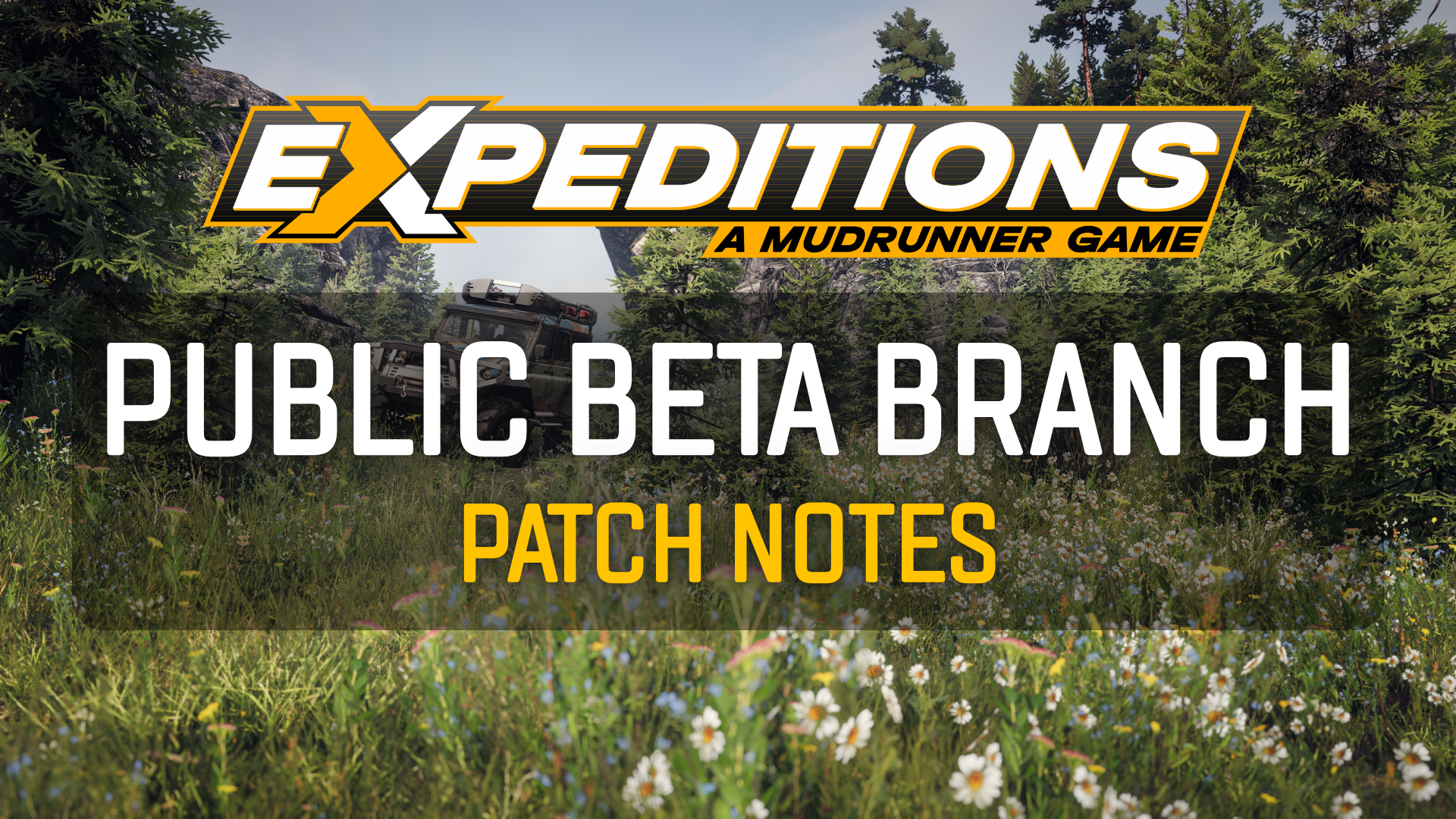 [Public Beta Branch] Season 3 Patch 1 - Expeditions: A MudRunner Game