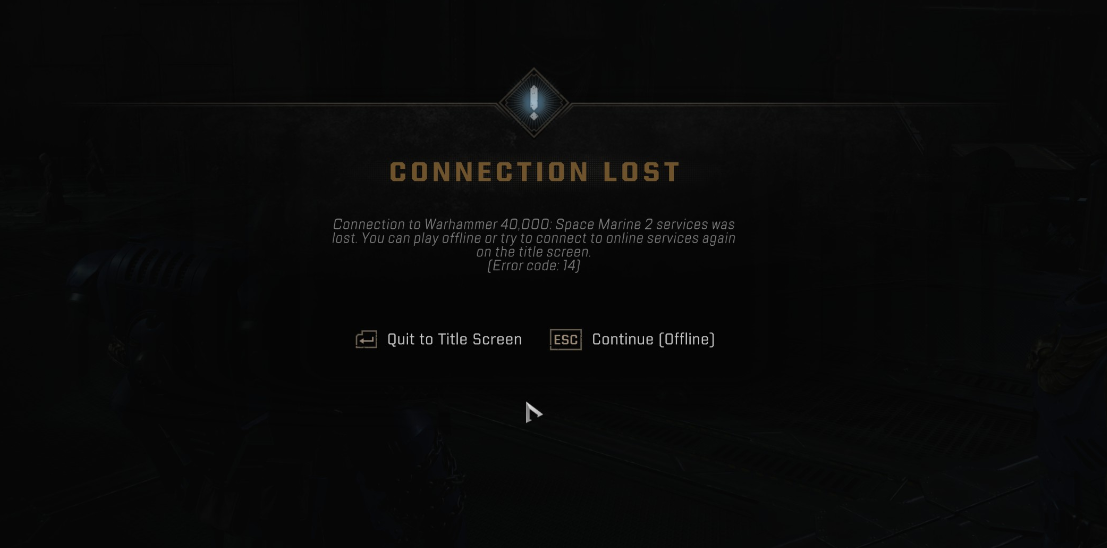 connection lost [error code 14] - Space Marine 2
