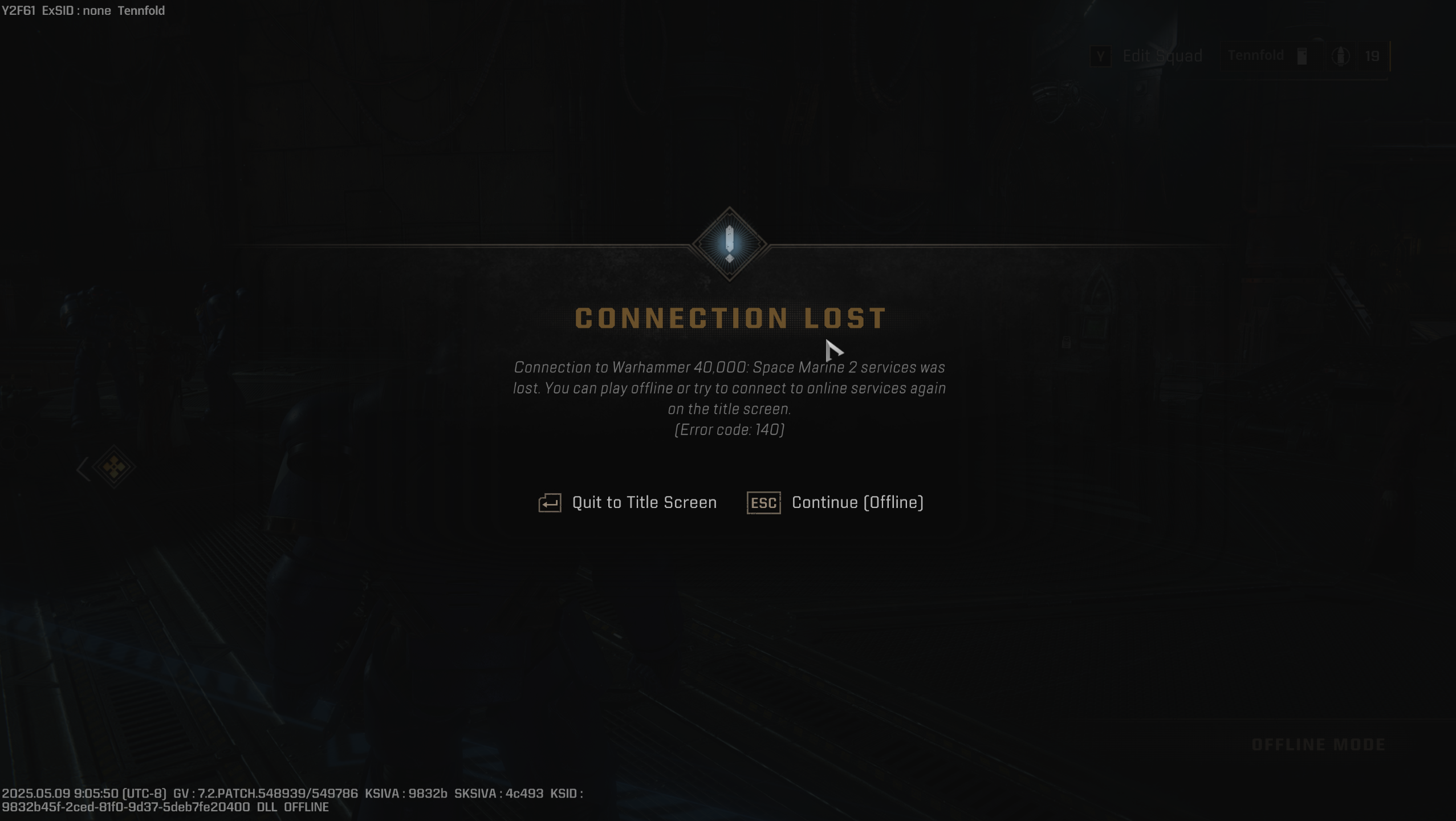 'Error Code 140' every time I try to play - Space Marine 2